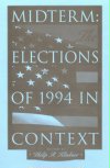 Midterm: The Elections of 1994 in Context